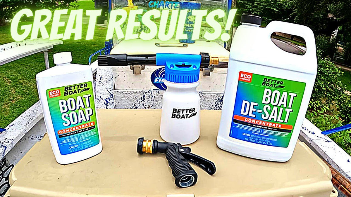 Boat Soap, Boat DeSalt & Soap Foam Gun Video Review Better Boat