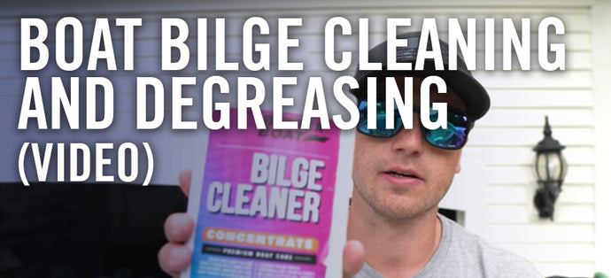 Boat Bilge Cleaning and Degreasing [VIDEO]