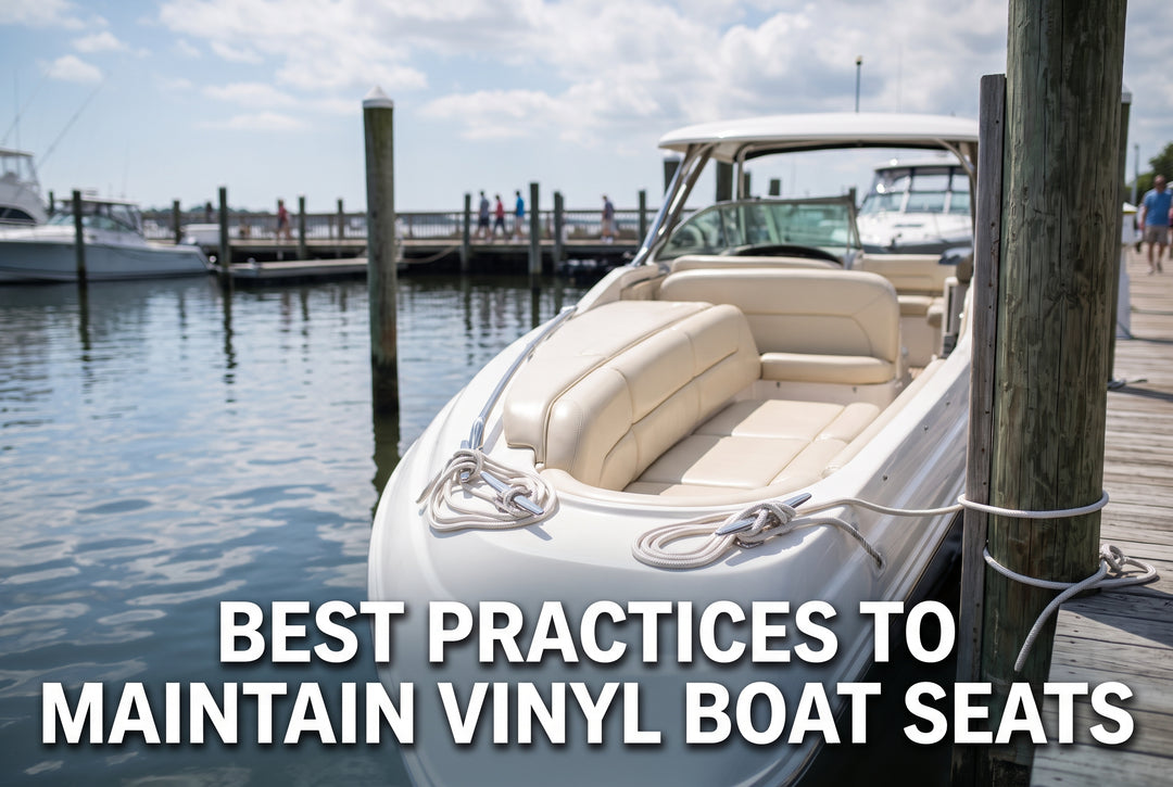 Best Practices to Maintain Vinyl Boat Seats - boating photo