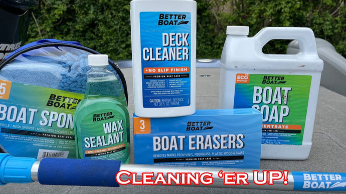 How To Clean Your Boat Using The Better Boat System