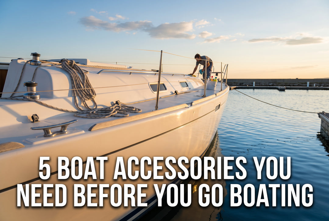 5 Boat Accessories You Need Before You Head Out on the Water - boating photo
