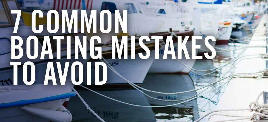 Most common mistakes when boating