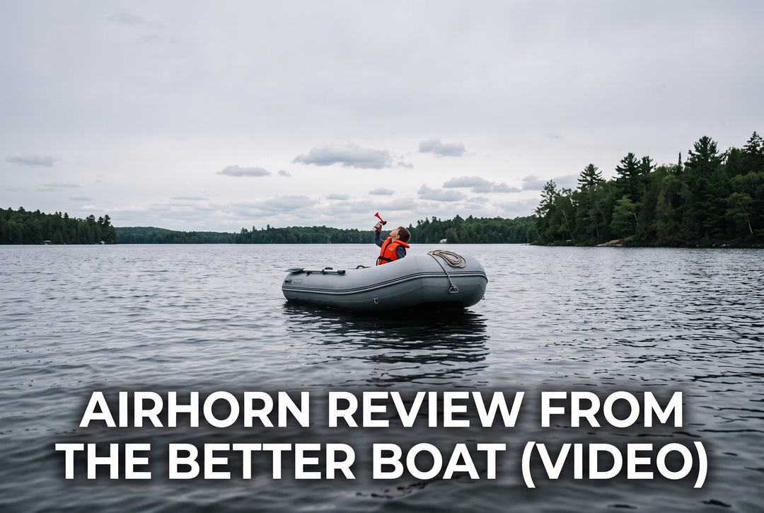 Airhorn Review from The Better Boat VIDEO - boating photo