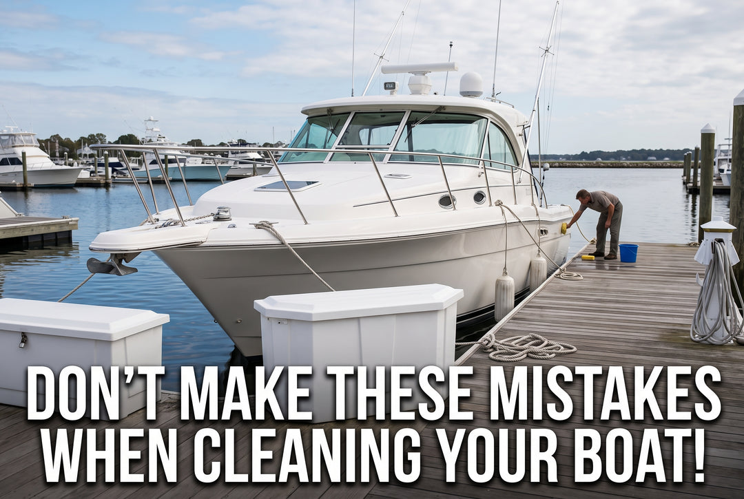 Dont Make These Mistakes When Cleaning Your Boat - boating photo