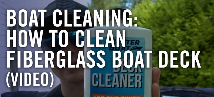 Boat Cleaning: How to Clean Fiberglass Boat Deck [VIDEO]