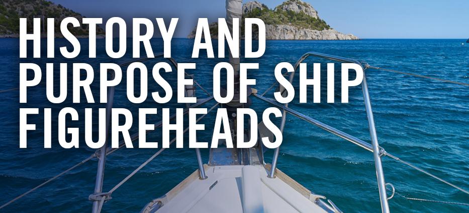 Why are there animals on the front of ships