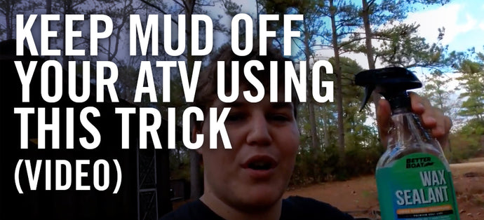 Keep Mud Off your ATV Using this Trick [VIDEO]