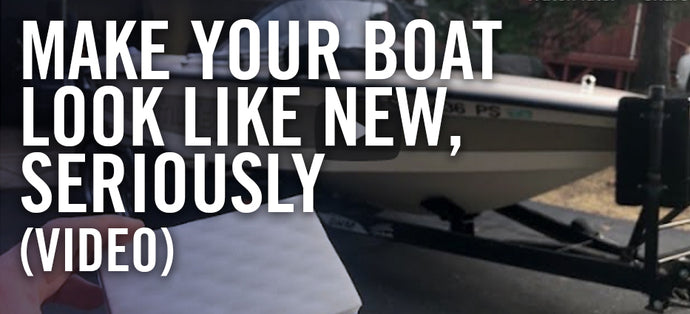 Make your Boat Look Like New, Seriously [VIDEO]