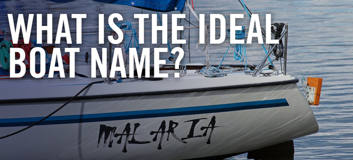 What Is The Ideal Boat Name?