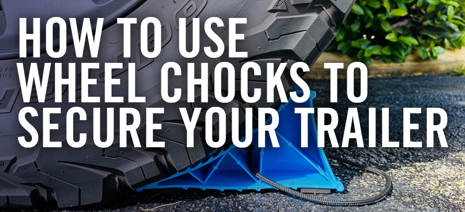 How to use wheel chocks and a dock with a boat trailer