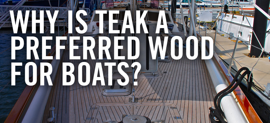 Why do they use teak wood for patio furniture