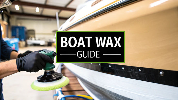 How to Wax a Boat: Tips for a Professional Shine