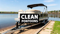 How to Clean Pontoons for a Lasting Shine