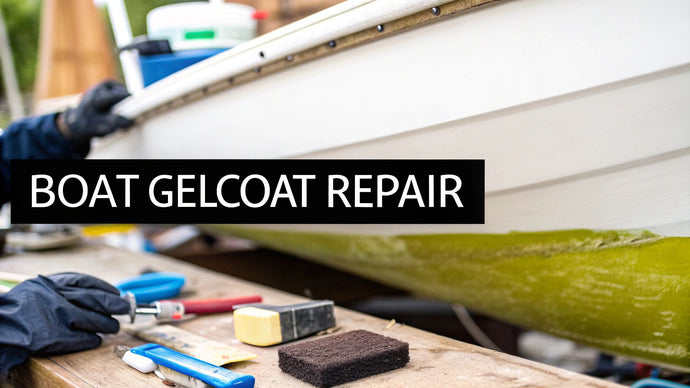 Repairing Boat Gelcoat A Pro's Guide