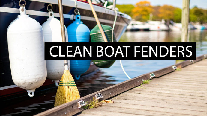 How to Clean Boat Fenders to Look Brand New